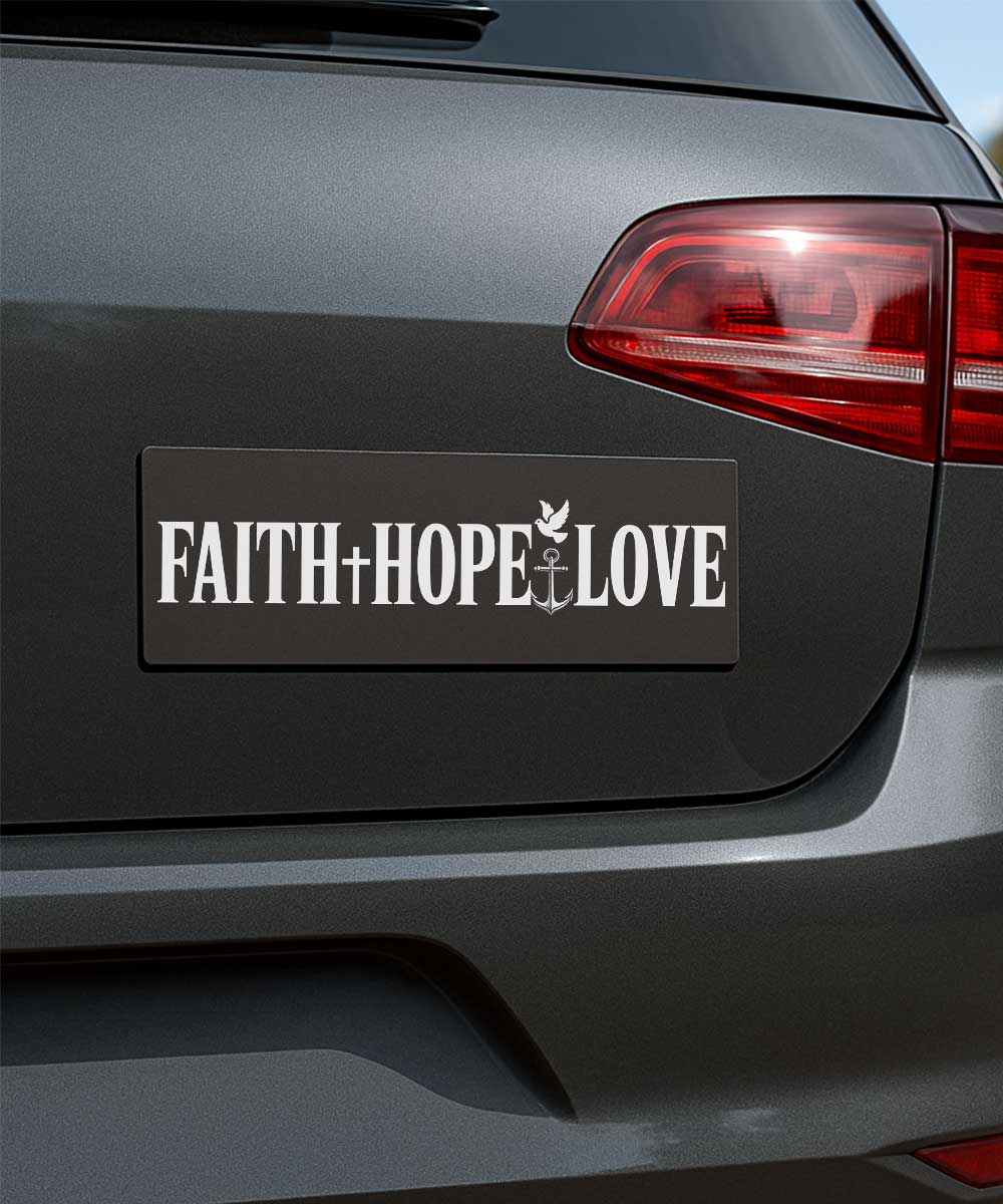 Faith Hope Love Christian bumper sticker shown on a car bumper