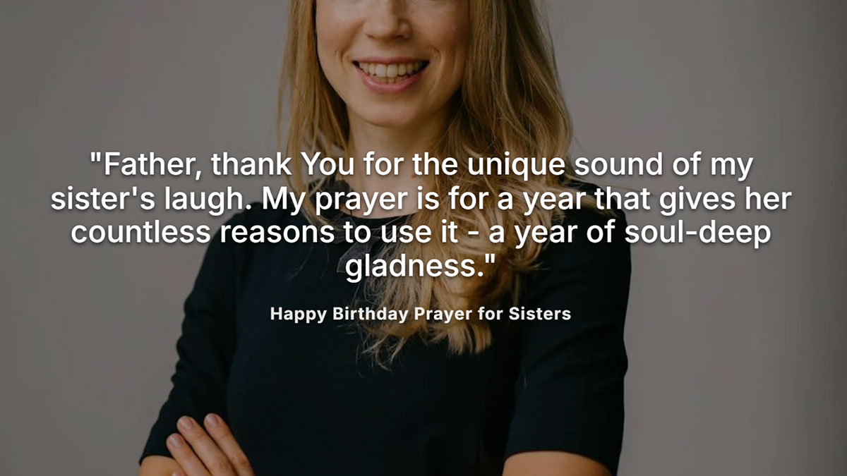 Happy birthday prayers for sister thanking God for her laugh and praying for a joyful year, with smiling woman in black top as background