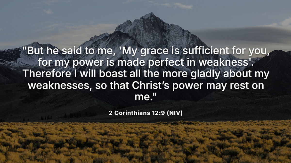 Illustration of 2 Corinthians 12:9. Symbolizing strength in weakness. Text reads: "My grace is sufficient for you."