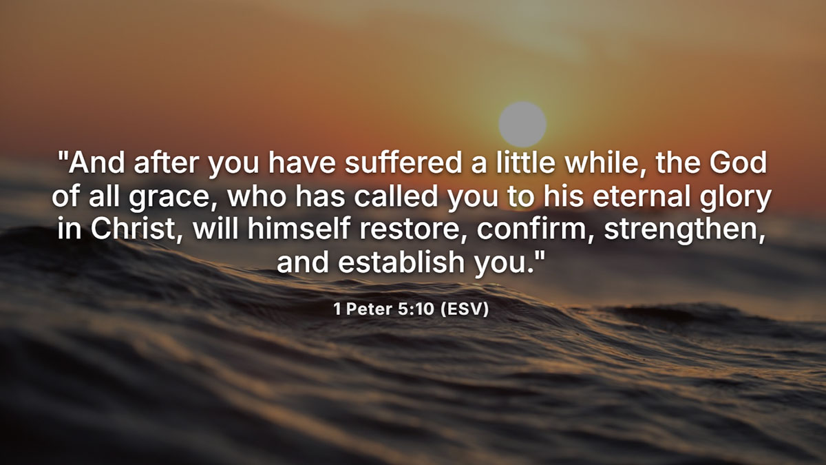 Bible verse about restoration from 1 Peter 5:10 on ocean sunset background, God’s promise to restore and strengthen