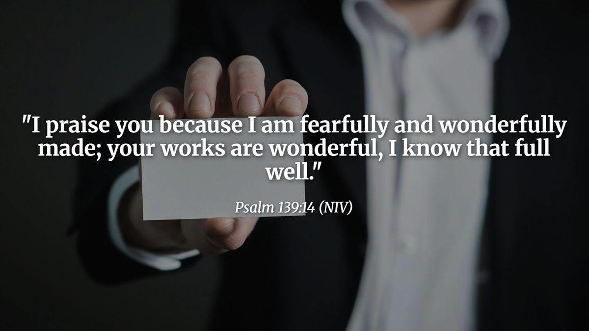 Bible verses about confidence – Psalm 139:14 reminding us we are fearfully and wonderfully made by God, perfect for spiritual encouragement and Christian inspiration.