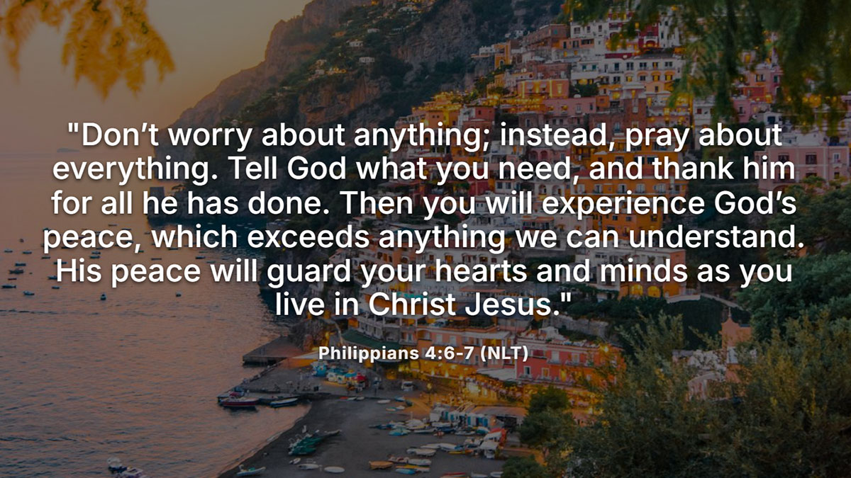 Philippians 4:6-7 Bible verse about surrender to God through prayer and thanksgiving, bringing peace beyond understanding, with coastal village background.