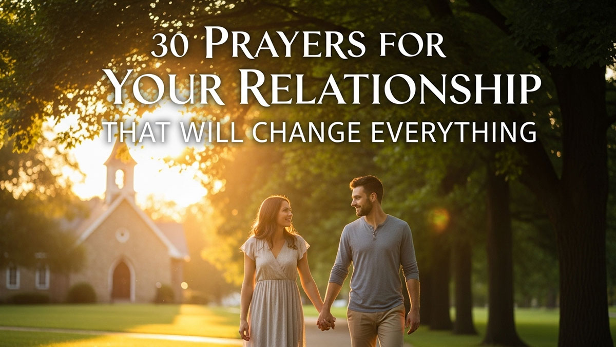 Couple walking hand in hand outside a church at sunset with text about 30 relationship prayers that strengthen love, faith, and connection